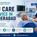 ICU Care Service In Hyderabad