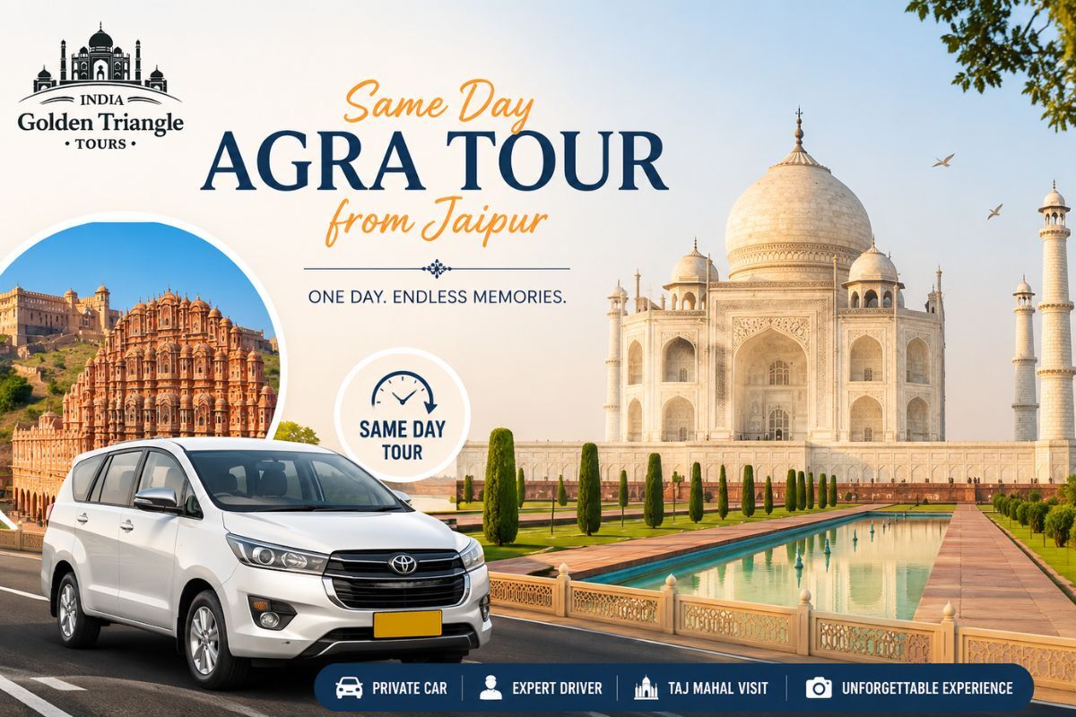 Jaipur, Travel, Same Day Agra Tour From Jaipur