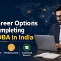 Best Career Options After Completing Online DBA In India
