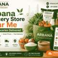 Arbana Grocery Store Near Me: Fresh Groceries Delivered