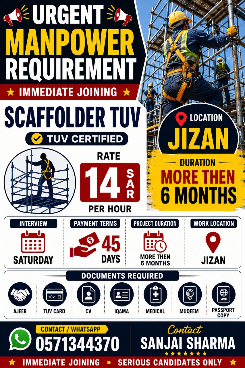 Riyadh, Jobs, URGENT MANPOWER REQUIREMENT  ° SCFFOLDER TUV
