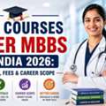 Best Courses After MBBS In India 2026: Full List, Fees & Career Scope