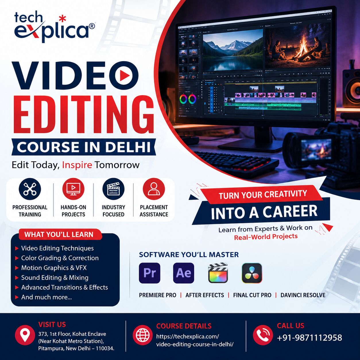 Rohini, Lessons Offered, Video Editing Course In Delhi