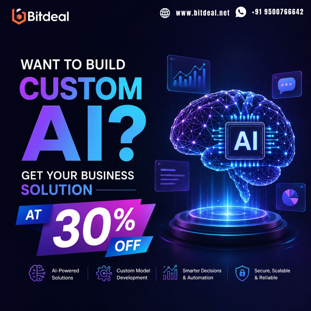 Dubai, Business, Want To Build Custom AI? Get Your Business Solution At 30% OFF