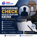 Background Check Investigation In Delhi | Private Detective Verification Services