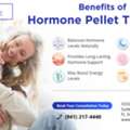 Affordable Hormone Pellet Therapy &ndash; Benefits You Should Know