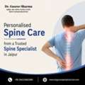 Personalised Spine Care From A Trusted Spine Specialist In Jaipur