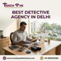 Best Detective Agency In Delhi For Confidential Investigations