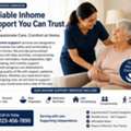 Reliable Inhome Support For Comfortable Living At Home