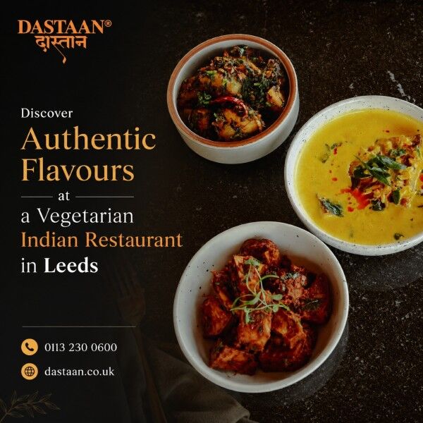 London, Restaurants, Discover Authentic Flavours At A Vegetarian Indian Restaurant In Leeds