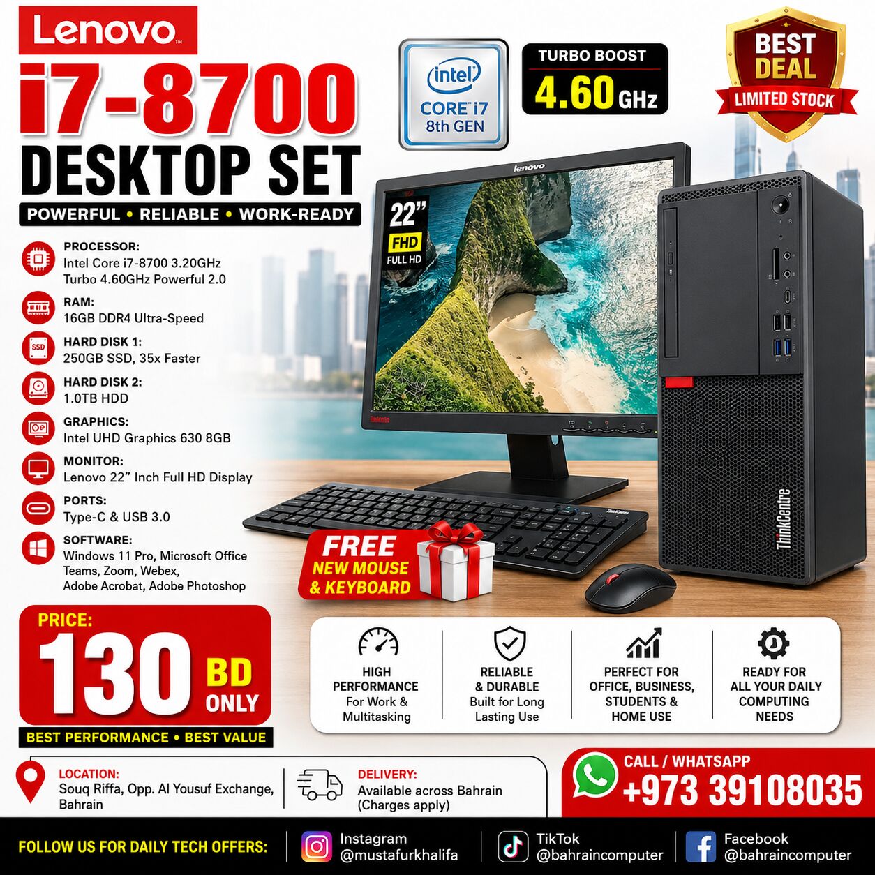 Riffa, Computers, BHD 130,  Lenovo I7-8700 Turbo 4.60 GHz DDR4 16GB RAM/250GB PLUS 1TB SSD 22&rsquo;&rsquo; Monitor