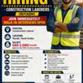 URGENT HIRING &ndash; CONSTRUCTION LABORERS (RIYADH)
