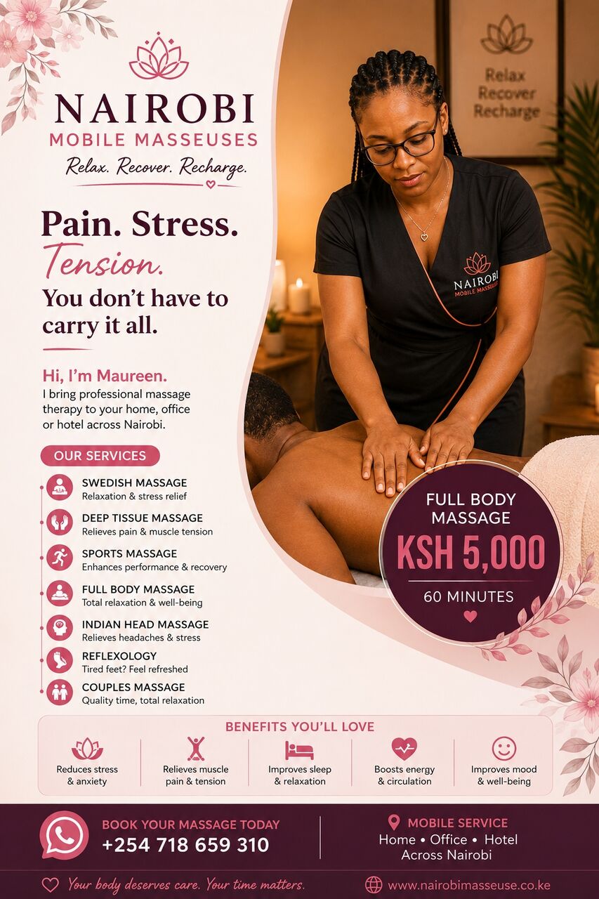 Nairobi, Health, Get A Full Body Massage Today +254718659310
