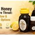 USD 5,  Best Honey For Sore Throat: Pure, Raw & Lemon Options &ndash; Papa Bear's Honey