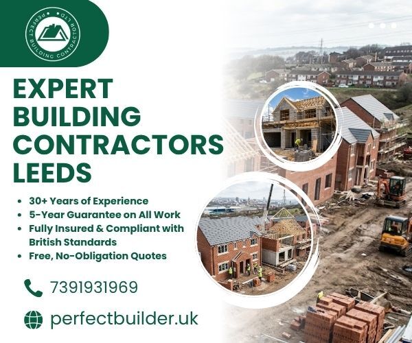 London, Household, Expert Building Contractors Leeds