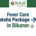 INR 2990,  Monsoon Suraksha Package For Persistent Fever & Body Pain | Bikaner