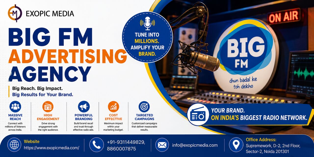 New Delhi, Marketing, BIG FM Advertising Agency &ndash; Make Your Brand Heard