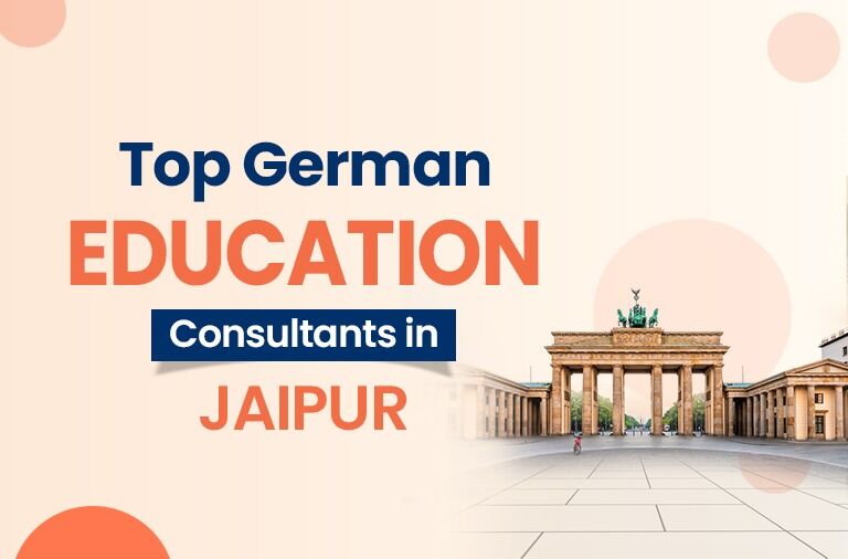 Jaipur, Education, Need German Education Consultants In Jaipur?