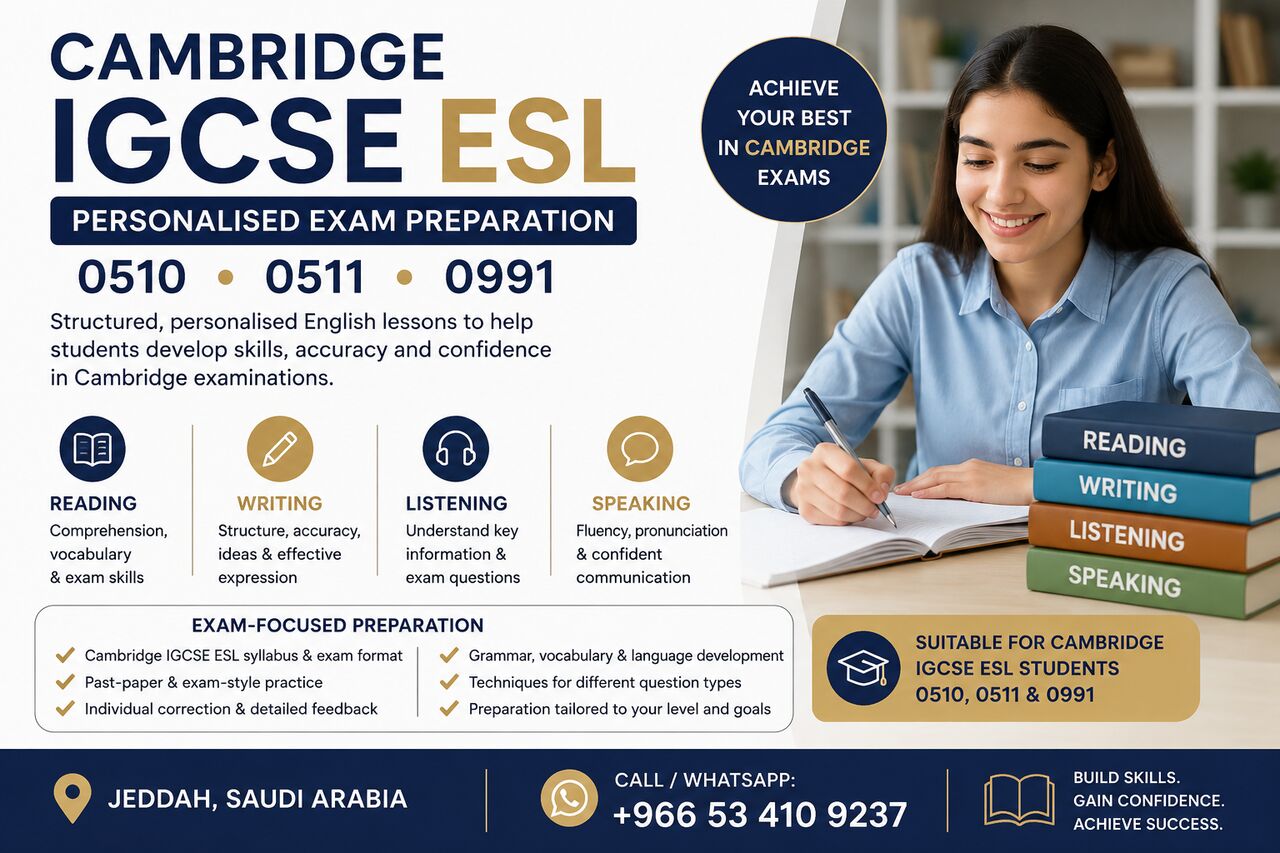 Jeddah, Lessons Offered, Cambridge IGCSE English ESL | Exam Preparation | 0510 &bull; 0511 &bull; 0991