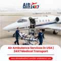 Air Ambulance Services In USA | 24X7 Medical Transport