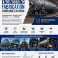 Heavy Engineering Fabrication Companies In India