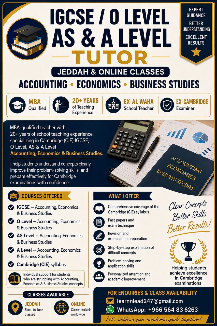 Jeddah, Lessons Offered, IGCSE & A-Level Accounting, Economics & Business Tutor &ndash; Jeddah & Online Classes