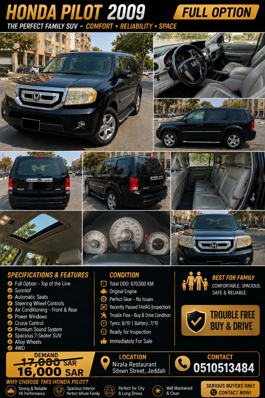 Jeddah, Vehicles, Cars & Trucks , SAR 16000,  Honda Pilot 2009,  2009,  Automatic,  670000 KM,   &ndash; Full Option &ndash; For Sale @ 16K