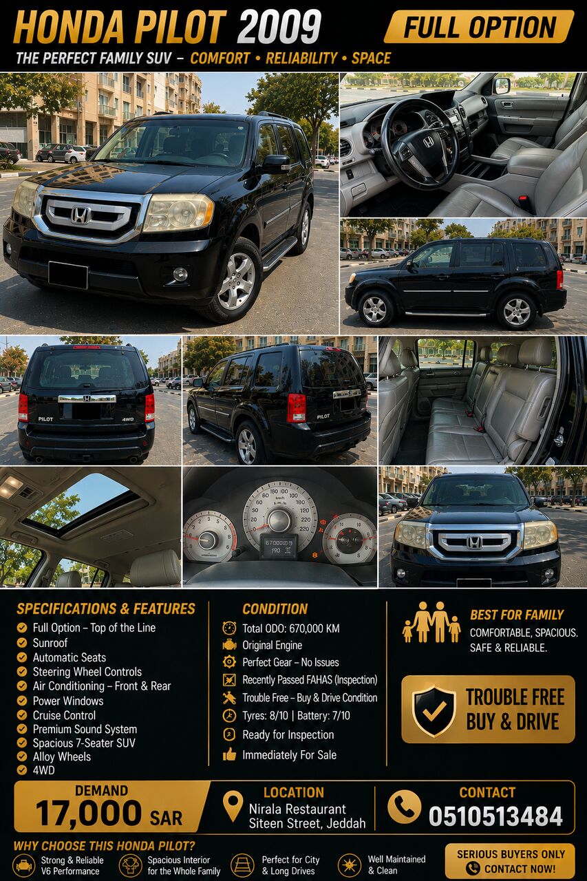 Jeddah, Vehicles, Cars & Trucks , SAR 17000,  Honda Pilot 2009,  2009,  Automatic,  670000 KM,   &ndash; Full Option &ndash; For Sale @ 17k