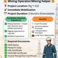 URGENT REQUIRED MIXING OPERATOR / MIXING HELPERS