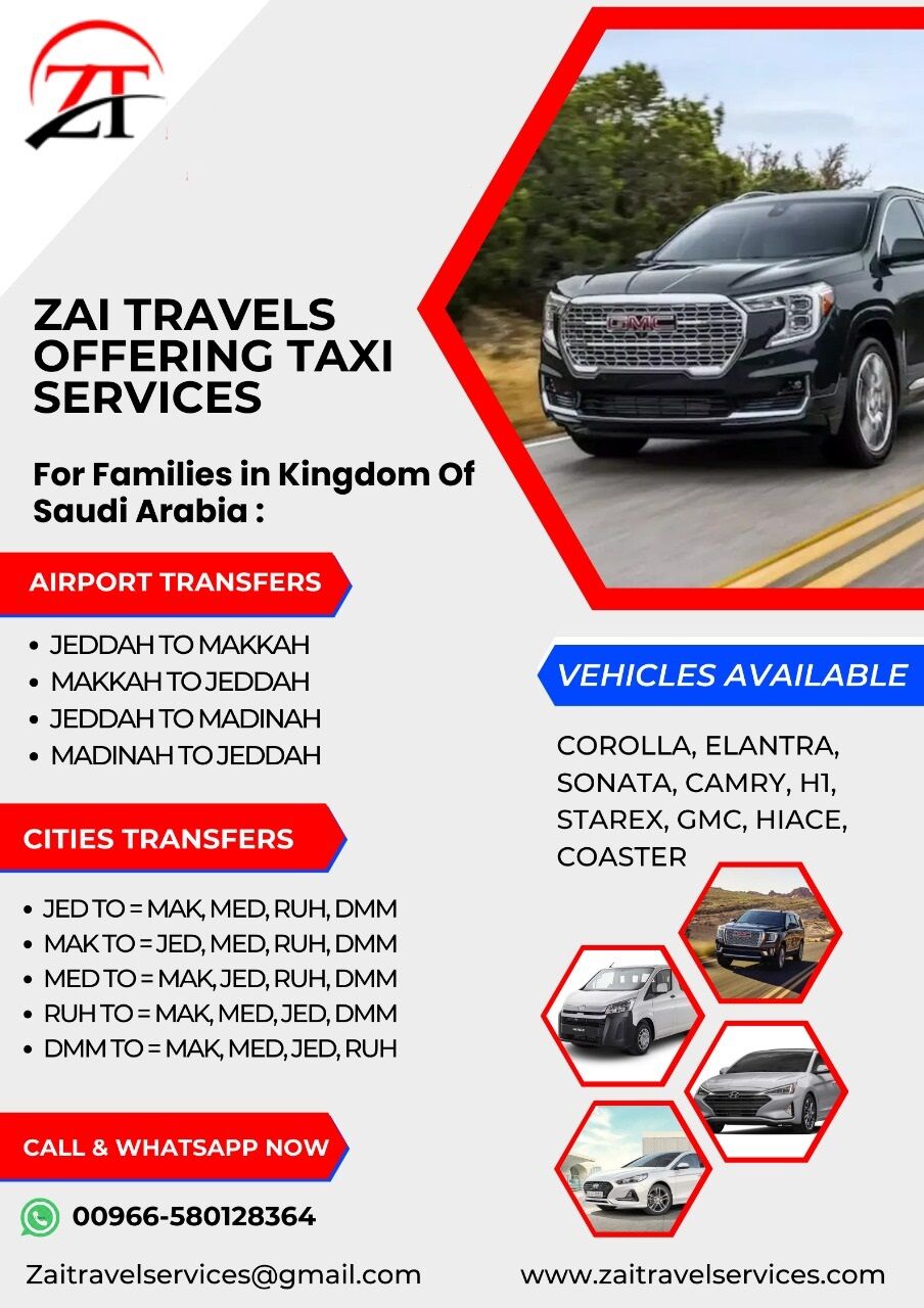 Makkah, Travel, RELIABLE TAXI SERVICES FOR FAMILIES (Jeddah-Makkah-Madina-Riyadh-Dammam)