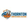 Thornton Dumpster Rental Solutions