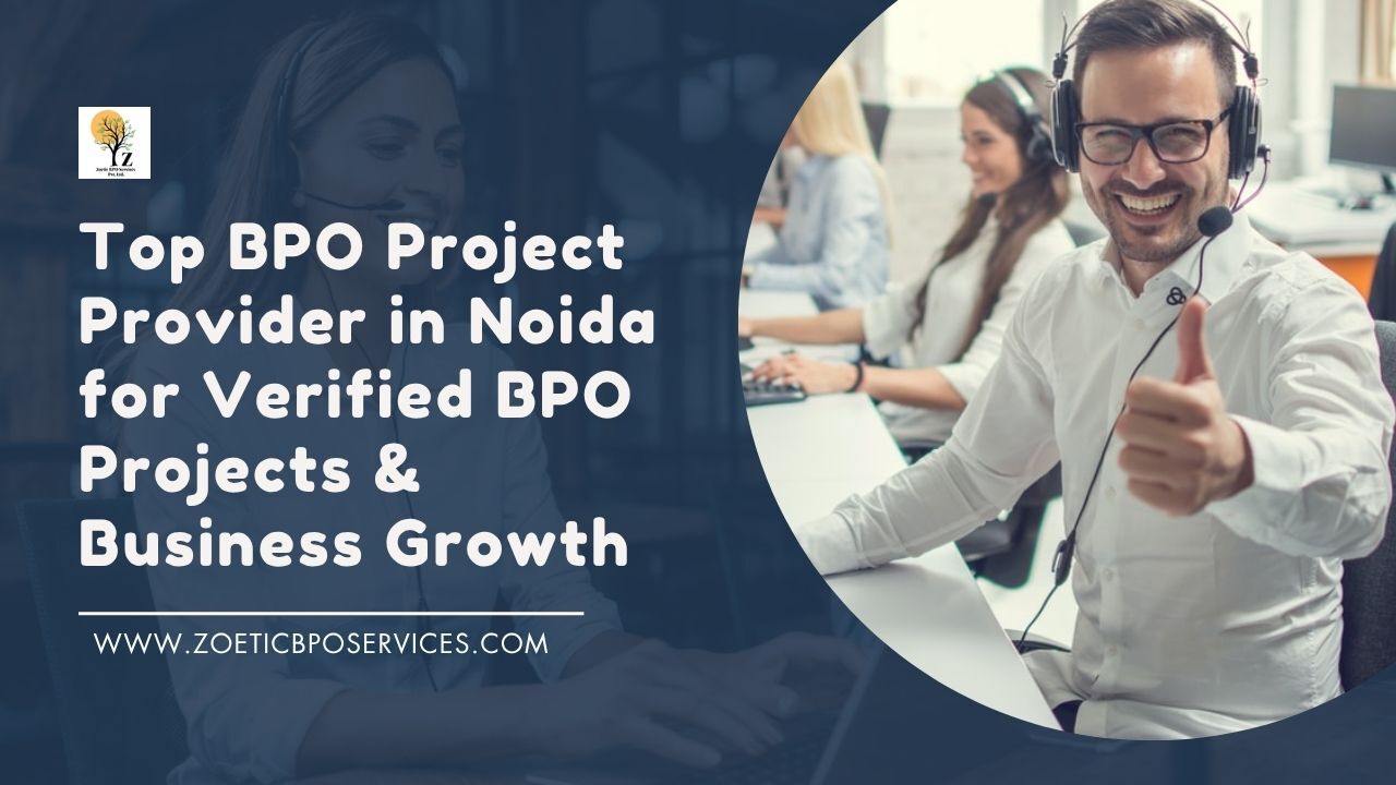Noida, Business, Top BPO Project Provider In Noida For Verified BPO Projects & Business Growth