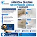 Bathroom Grouting Waterproofing Services In Bangalore