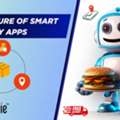 How Smart Food Delivery Apps Are Transforming The Industry