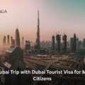 Plan Your Dubai Trip With Dubai Tourist Visa For Mozambique Citizens