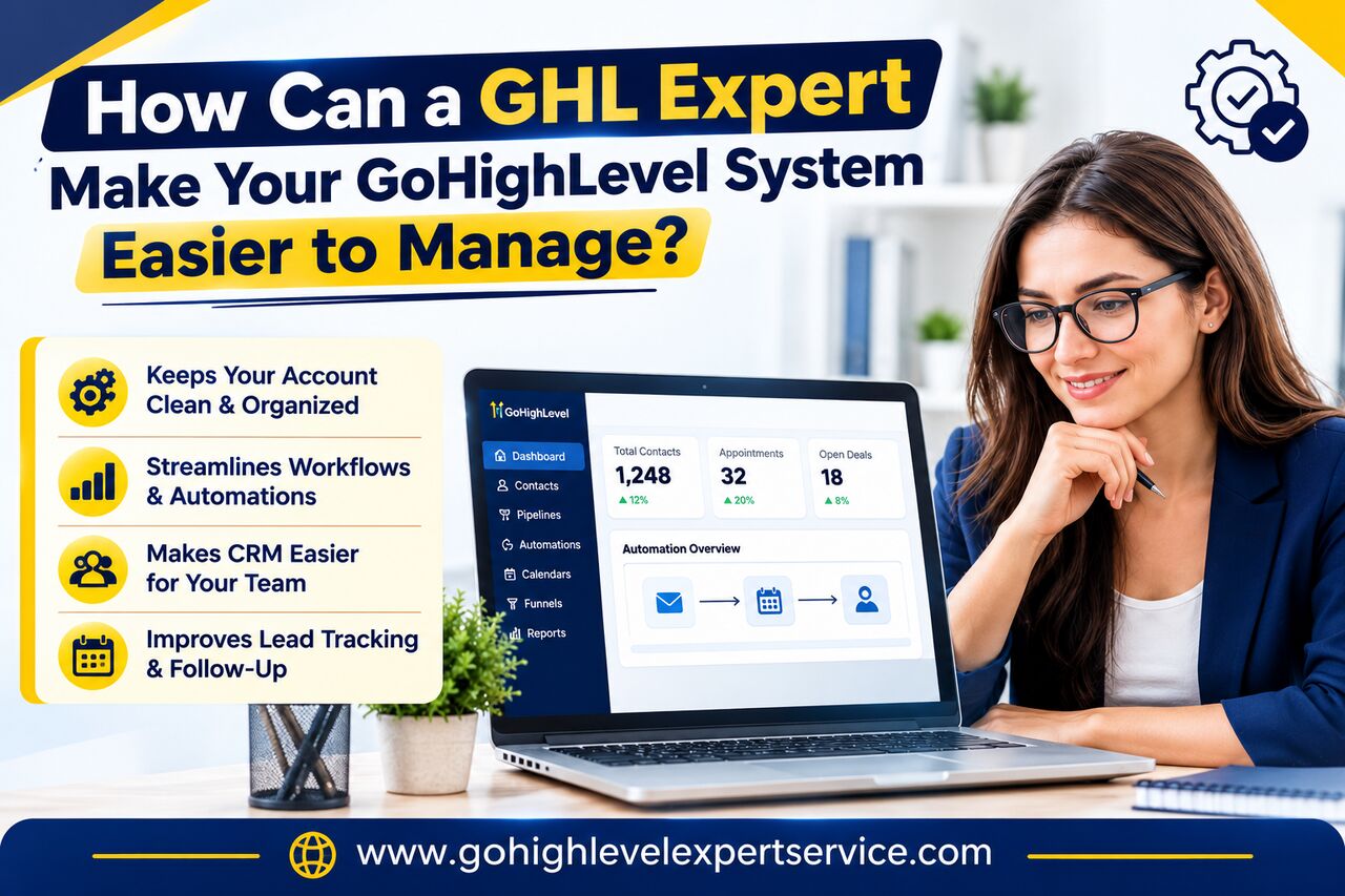 New York, Web Design & Development, How A GHL Expert Helps Simplify Your CRM, Funnels, And Automations
