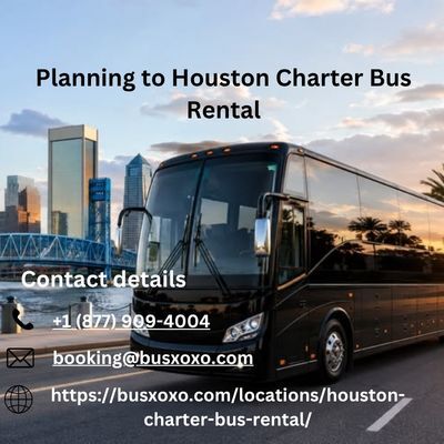 Houston, Travel, Planning To Houston Charter Bus Rental