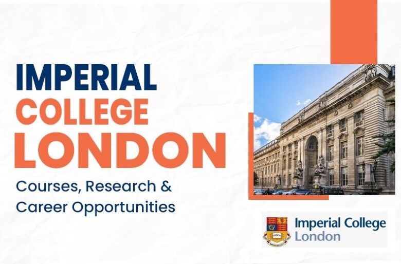 Mumbai, Education, Imperial College London &ndash; Admission Guide For Students