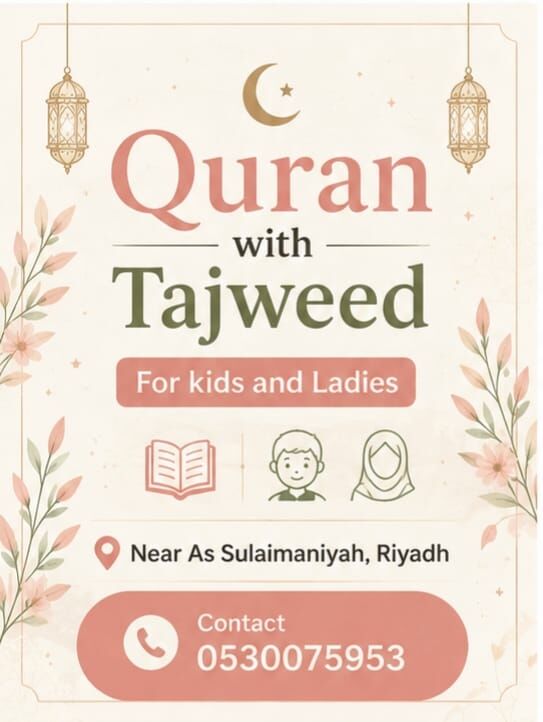 Sulai, Lessons Offered, Quran With Tajweed (for Kids & Ladies)