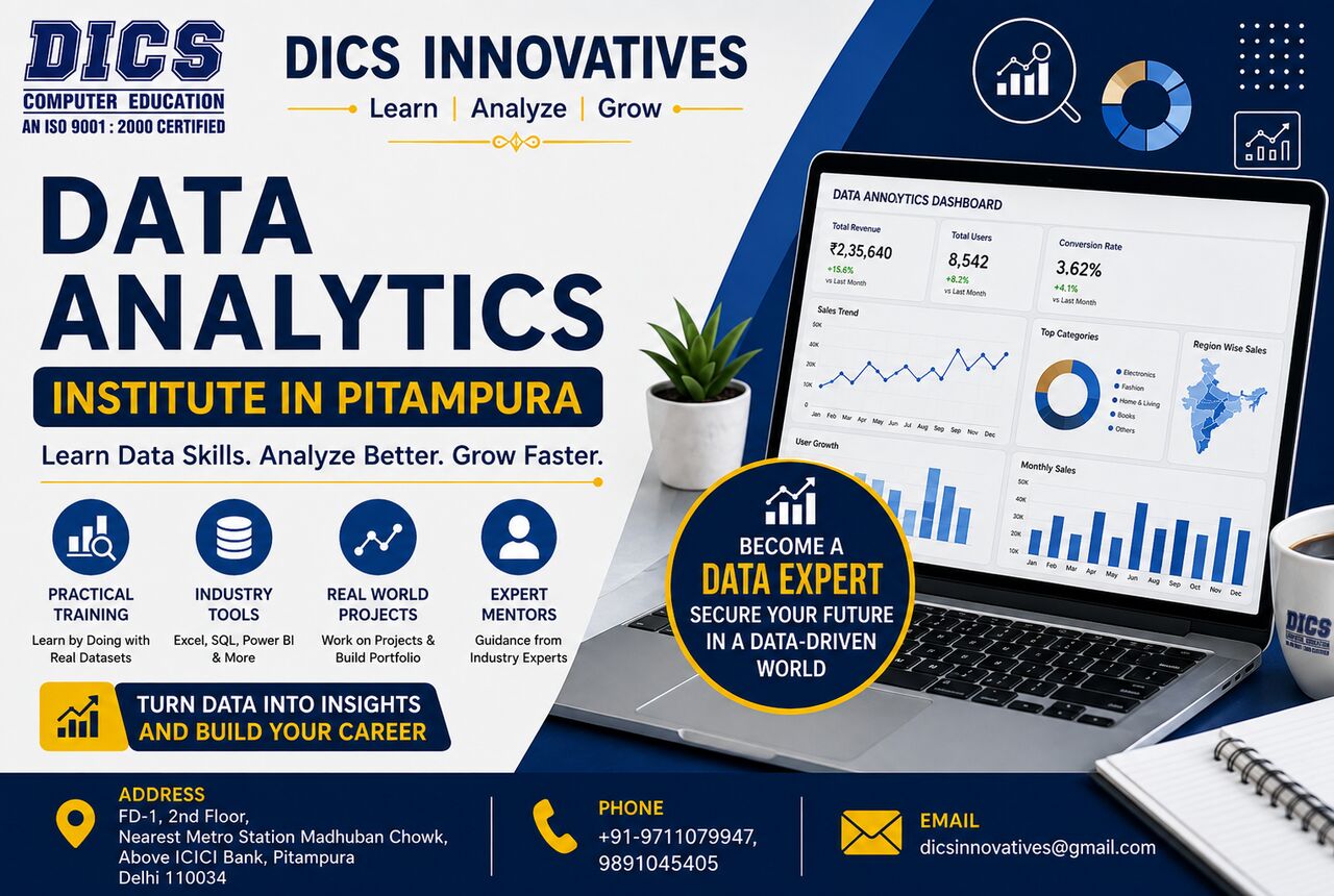 New Delhi, Education, Build Data Skills With DICS INNOVATIVES | Data Analytics In Pitampura