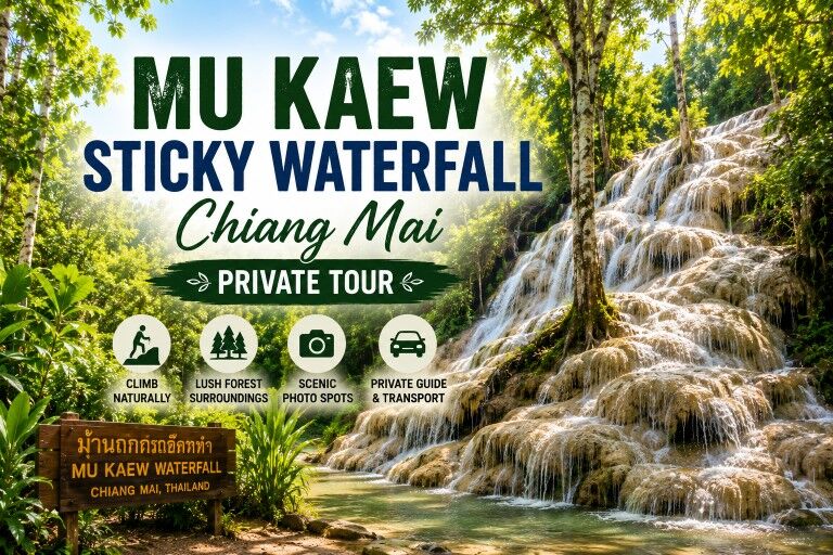 Bangkok, Travel, Mu Kaew Sticky Waterfall Chiang Mai Private Tour