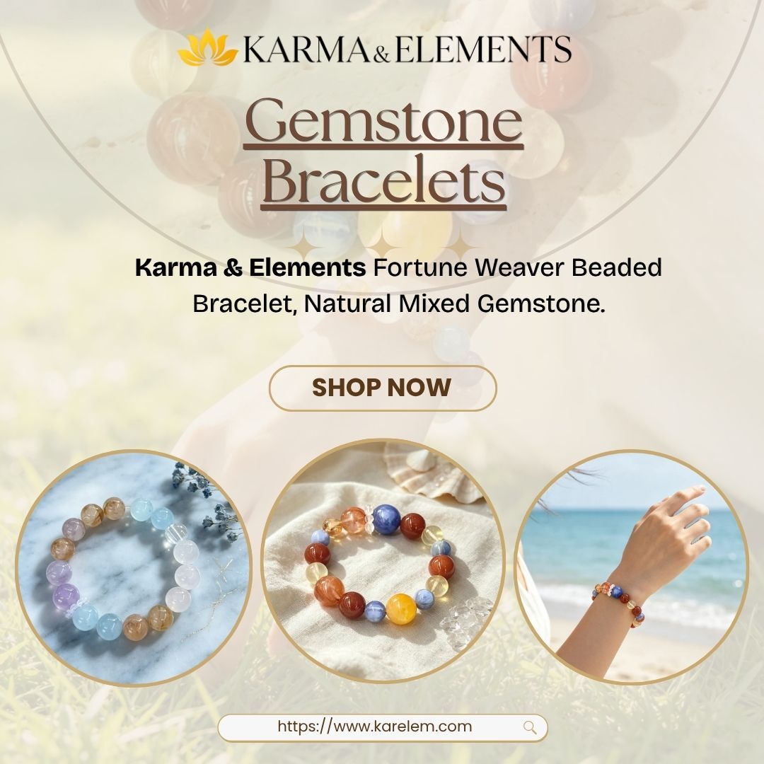 Hong Kong, Jewelry, Gemstone Bracelets By Karma & Elements For Daily Balance