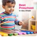 A Happy Place To Learn, Play & Grow &ndash; Pre-School In Abu Dhabi