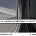 How To Book Group Flight Tickets On Jetstar?