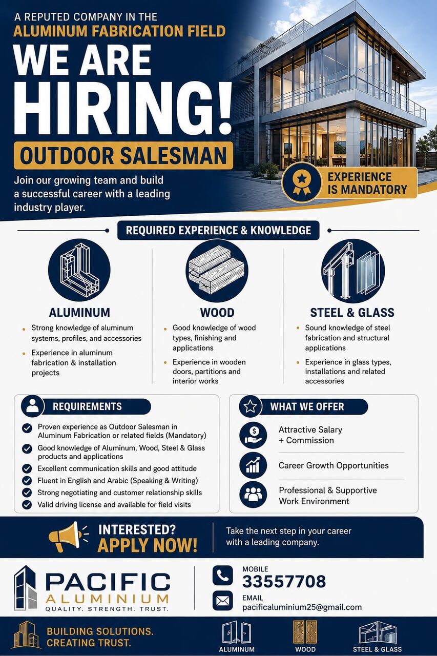 Manama, Jobs, WE ARE HIRING!!!OUTDOOR SALESMAN FOR REPUTED COMPANY IN ALUMINIUM FABRICATION FIELD