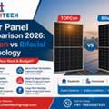 TOPCon Vs Bifacial Solar Panels In 2026