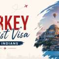 Turkey Tourist Visa For Indians  | Wander Nova