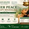 Inner Peace Therapy Meghalaya For Holistic Wellbeing