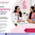 Pre-Pregnancy Care With The Best Gynecologist In Greater Noida