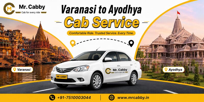 Mumbai, Travel, Varanasi To Ayodhya Cab Service